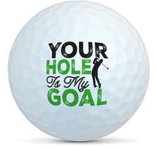 Load image into Gallery viewer, Customised golf ball with Your Hole Is My Goal design and golfer silhouette by Seed Golf South Africa
